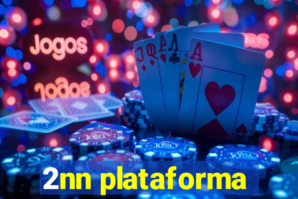 2nn plataforma